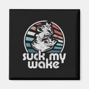 Suck My Wake Jet Ski Retro 70s Funny Jet Skiing Vi Magneet