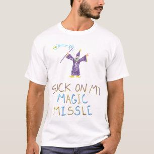 Suck op mijn Magic Missle T-shirt