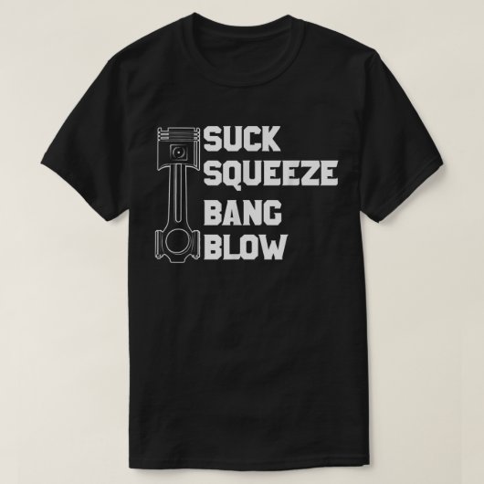 Suck Squeeze Bang Blow T-shirt (Design voorkant)