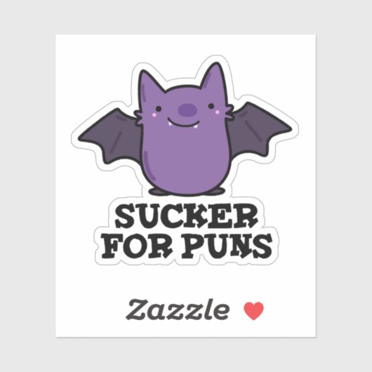 Sucker for Puns Funny Baby Bat Pun Sticker (Vel)