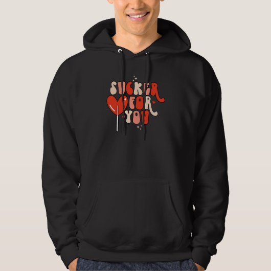 Sucker For You Valentines Day Outfit Candy Heart Hoodie (Voorkant)