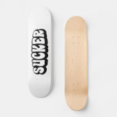 SUCKER PERSOONLIJK SKATEBOARD (Voorkant)