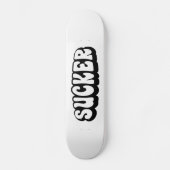 SUCKER PERSOONLIJK SKATEBOARD (Voorkant)
