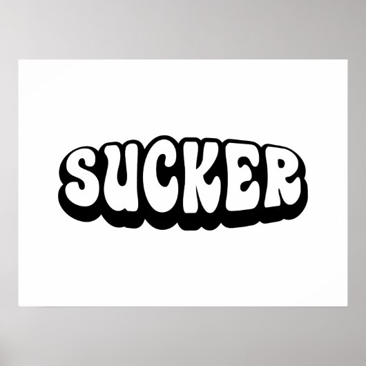 SUCKER POSTER (Voorkant)