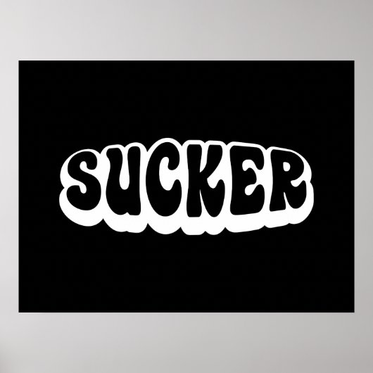 SUCKER POSTER (Voorkant)