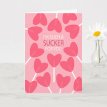 Sucker voor u - Valentijnsdag Kaart