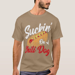 Suckin' op een kinderhond Chili Hot Dog T-shirt
