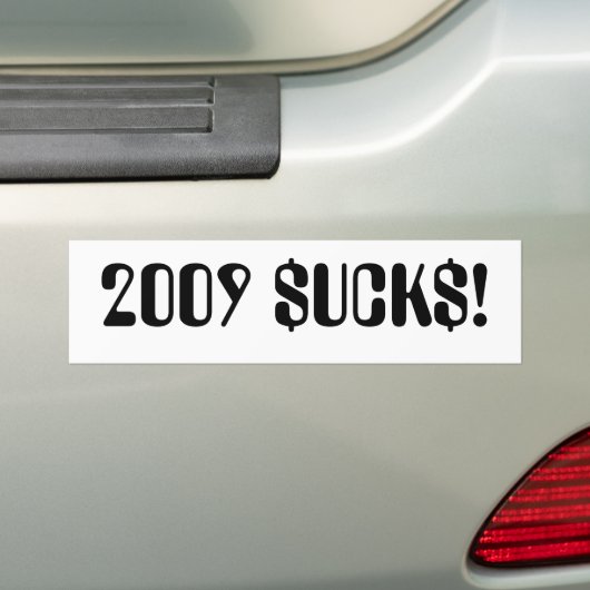 SUCKS 2009 BUMPERSTICKER (Op auto)