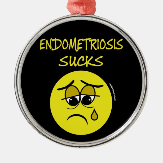 SUCKS...Endometriose Metalen Ornament (Voorkant)