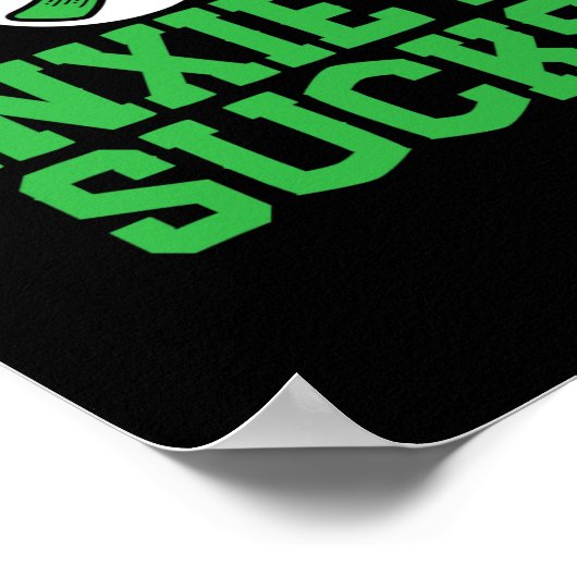 Sucks Mental Health Awareness Ondersteuning Einde  Poster (Hoek)