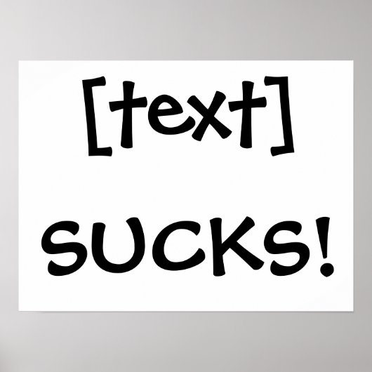 ___Sucks! Poster (Voorkant)