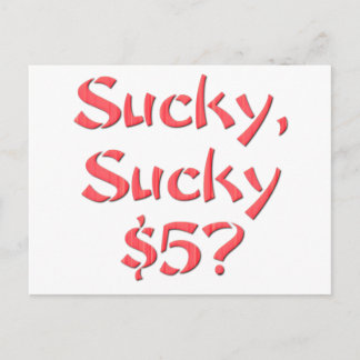 Sucky Sucky $5 Briefkaart