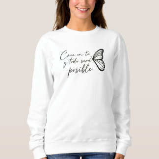 Sudadera con diseño de mariposa "Cree en ti mismo" Trui