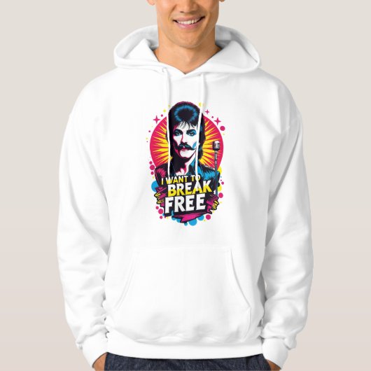 Sudadera I Want to Break Free Hoodie (Voorkant)
