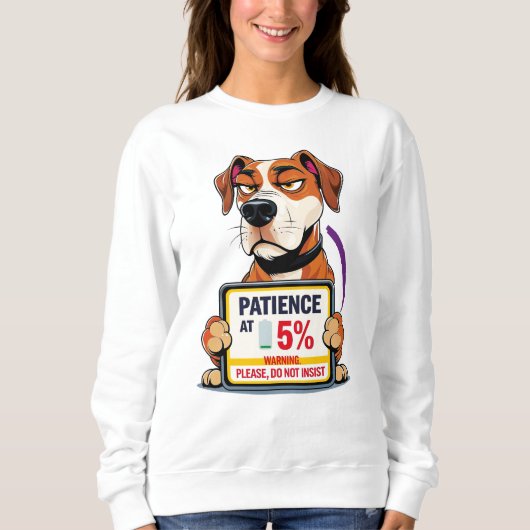 Sudadera Paciencia Baja al 5% Trui (Voorkant)