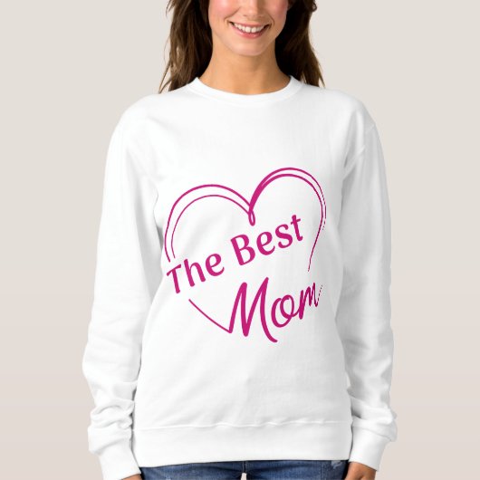Sudadera The Best Mom Trui (Voorkant)
