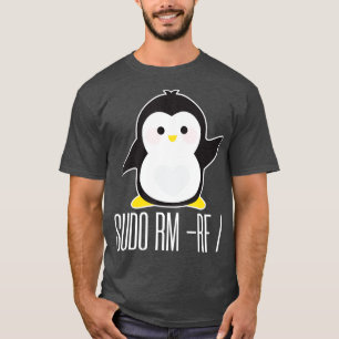 sudo rm rf Funny Linux sysadmin, opdracht T-shirt