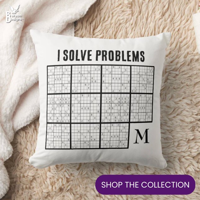Sudoku Monogram Kussen (Fun I SOLVE PROBLEMS SUDOKU Throw Pillow with CUSTOMIZABLE monogram. Ideal for all Sudoku lovers )