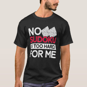 Sudoku Puzzle Sudoku Sudoku solving Sodoku grid 7 T-shirt