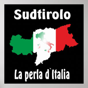 Südtirol - Alto Adige - Italien - Italia Poster