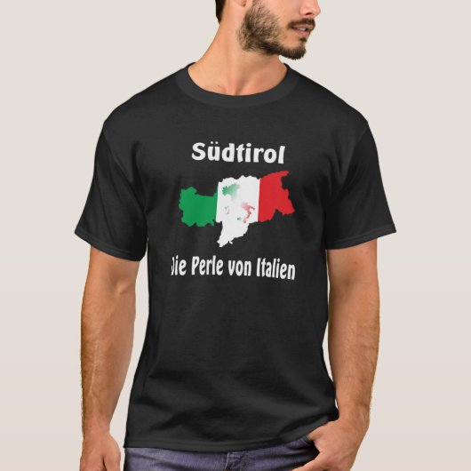 Südtirol – Alto Adige - Italien - Italia T-Shirt (Voorkant)