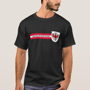 Südtirol Ist nicht Italien! T-shirt