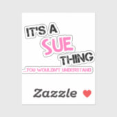 Sue-ding dat je niet zou begrijpen sticker (Vel)