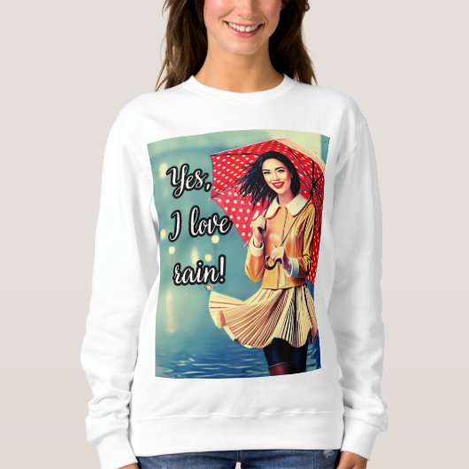 Suéter Básico Feminino "Yes, i love rain!" Trui (Voorkant)