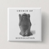 Suffocation Square Button (Voorkant)