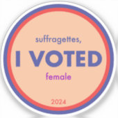Suffragettes Ik heb één Sticker gestemd (Voorkant)