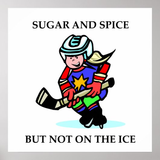 Sugar and Spice but Not on the Ice Poster (Voorkant)