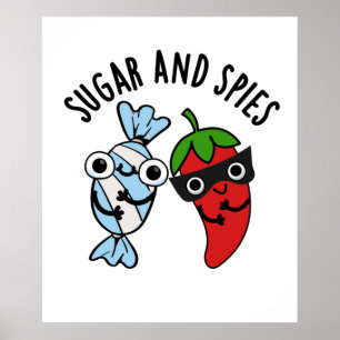 Sugar and Spies Grappig eten woordspeling Poster