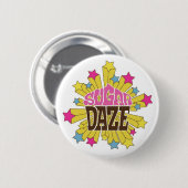 Sugar Daze Badge Ronde Button 5,7 Cm (Voorkant /achterkant)