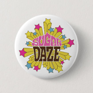 Sugar Daze Badge Ronde Button 5,7 Cm