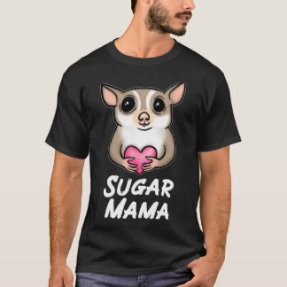 Sugar Glider Moeder Mama voor Sugar Glider Liefheb T-shirt