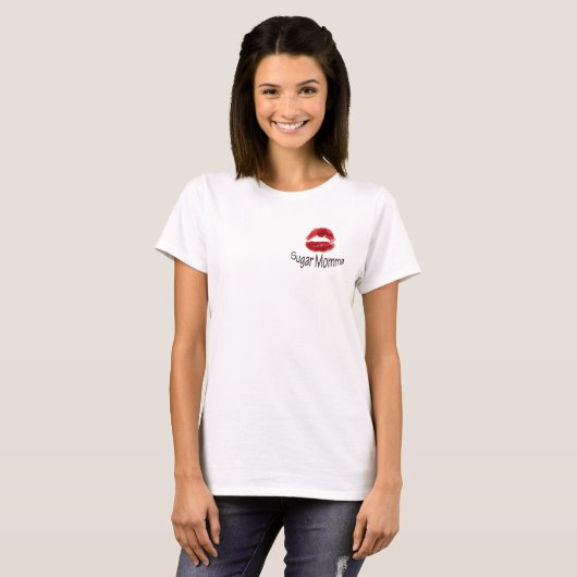 Sugar Momma  T-shirt (Voorkant volledig)