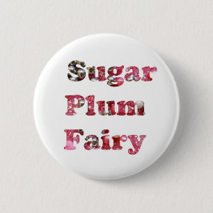 Sugar Plum Fairy Ronde Button 5,7 Cm
