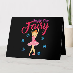 Sugar Plum Fairy Shirt Ballet Ballerina Dance Chri Kaart
