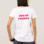 Sugar Pusher #1 T-shirt (Achterkant)