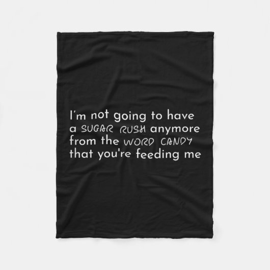 Sugar Rush Word Snoep Funny Amaya Quote Island Lov Fleece Deken (Voorkant)