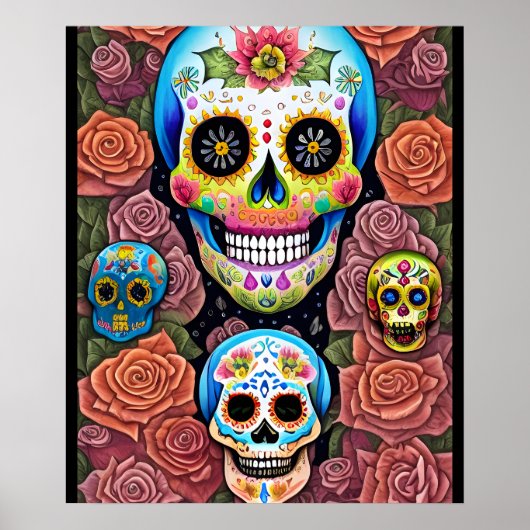 Sugar Skull Art - Vieren Dia de los Muertos Poster (Voorkant)