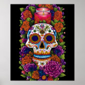 Sugar Skull Art - Vieren Dia de los Muertos Poster (Voorkant)