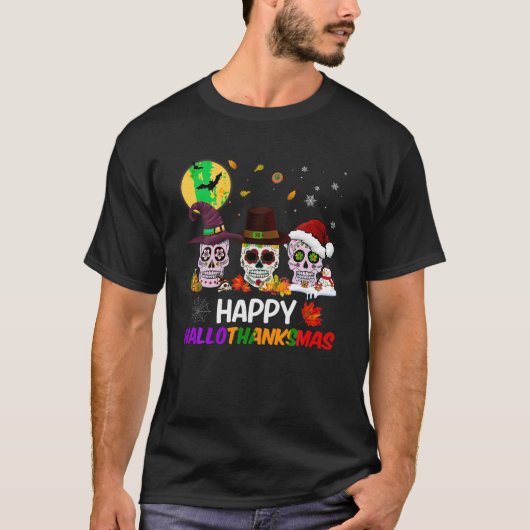 Sugar Skull Happy Hanksmas Halloween Thanksg T-shirt (Voorkant)