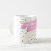 Sugar & Spice Alles Roze & Gouden Koffie Mok (Voorkant links)