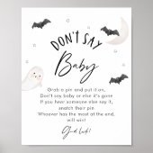 SUGARBOO Halloween Zeg niet Baby Game Sign Poster (Voorkant)