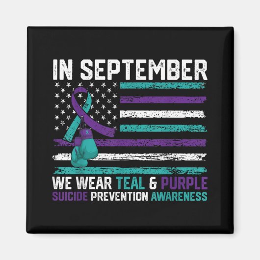 Suicide Awareness 2024 In September We Wear Teal P Magneet (Voorkant)
