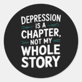 Suicide Awareness Depression Anxiety Mental Health Ronde Sticker (Voorkant)