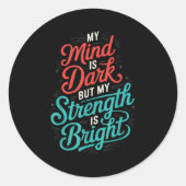 Suicide Awareness Depression Anxiety Mental Health Ronde Sticker (Voorkant)