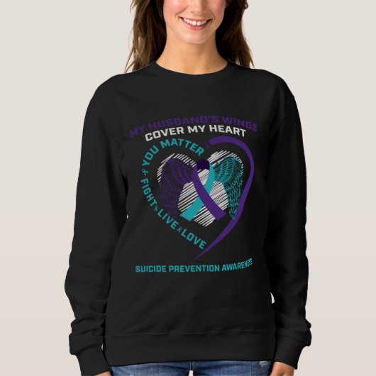 Suicide Awareness Husband Loving Memory You Matter Trui (Voorkant)