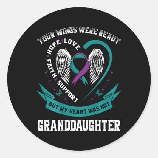 Suicide Awareness In Memory Of My Granddaughter Ck Ronde Sticker (Voorkant)